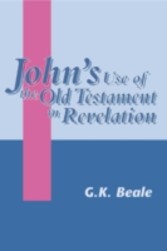 John's Use of the Old Testament in Revelation