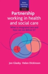 Partnership working in health and social care