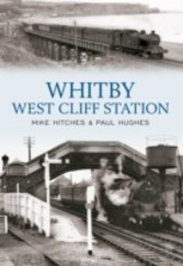 Whitby West Cliff Station