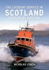 Lifeboat Service in Scotland Station by Station