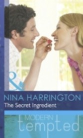 Secret Ingredient (Mills & Boon Modern Tempted)