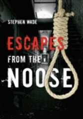 Escapes From The Noose