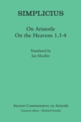 Simplicius: On Aristotle On the Heavens 1.3-4