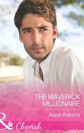 Maverick Millionaire (Mills & Boon Cherish) (The Logan Twins - Book 2)