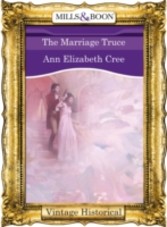 Marriage Truce (Mills & Boon Historical) (Regency - Book 22)