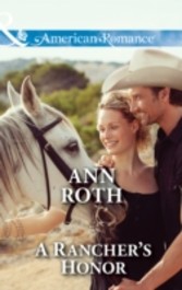 Rancher's Honor (Mills & Boon American Romance) (Prosperity, Montana - Book 1)