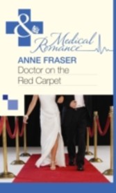 Doctor on the Red Carpet (Mills & Boon Medical)