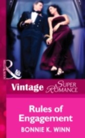 Rules of Engagement (Mills & Boon Vintage Superromance) (Hometown U.S.A. - Book 11)