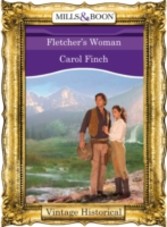 Fletcher's Woman (Mills & Boon Historical)