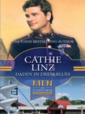 Daddy in Dress Blues (Mills & Boon M&B) (Men of Honor - Book 1)