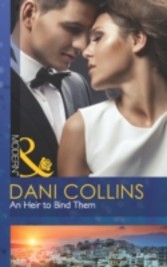 Heir to Bind Them (Mills & Boon Modern)