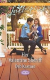 Her Valentine Sheriff (Mills & Boon Love Inspired) (Serendipity Sweethearts - Book 2)