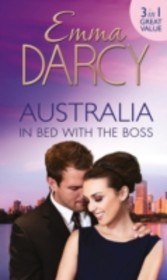 Australia: In Bed with the Boss (Mills & Boon M&B)