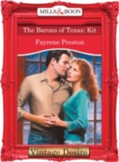 Barons of Texas: Kit (Mills & Boon Desire) (The Barons - Book 9)