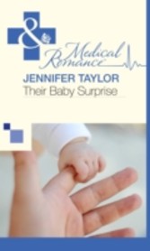 Their Baby Surprise (Mills & Boon Medical)