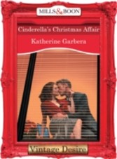 Cinderella's Christmas Affair (Mills & Boon Desire) (King of Hearts - Book 2)