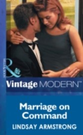 Marriage on Command (Mills & Boon Modern) (Wedlocked! - Book 23)