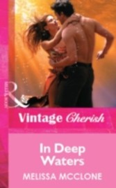 In Deep Waters (Mills & Boon Vintage Cherish)