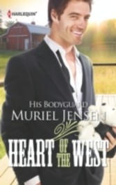 His Bodyguard (Mills & Boon M&B) (Heart of the West - Book 8)