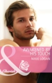 Awakened By His Touch (Mills & Boon Cherish)