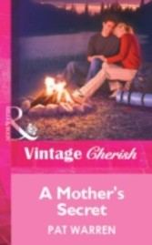 Mother's Secret (Mills & Boon Vintage Cherish)