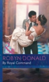 By Royal Command (Mills & Boon Modern) (Royal Weddings - Book 5)