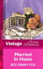 Married in Haste (Mills & Boon Vintage Superromance)