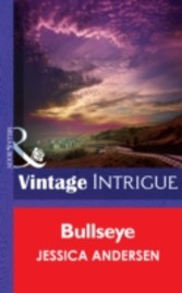 Bullseye (Mills & Boon Intrigue) (Big Sky Bounty Hunters - Book 2)