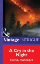 Cry in the Night (Mills & Boon Vintage Intrigue)