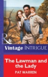 Lawman and the Lady (Mills & Boon Vintage Intrigue)