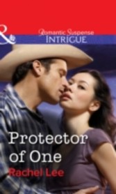 Protector of One (Mills & Boon Intrigue)