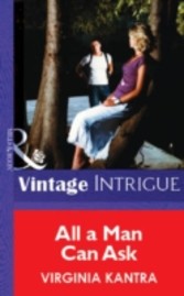 All a Man Can Ask (Mills & Boon Vintage Intrigue)