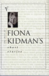 Best of Fiona Kidman's Short Stories