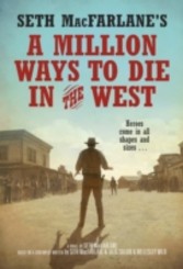 Million Ways to Die in the West