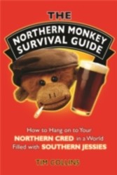 Northern Monkey Survival Guide