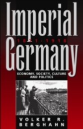 Imperial Germany 1871-1918 (Revised Edition)