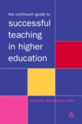 Continuum Guide to Successful Teaching in Higher Education