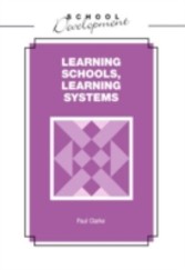 Learning Schools, Learning Systems