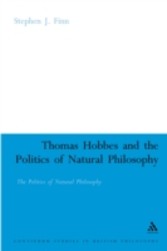 Thomas Hobbes and the Politics of Natural Philosophy