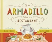 If An Armadillo Went to a Restaurant