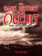 Dark History of the Occult