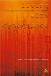 Living with Cyberspace