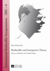 Bonhoeffer and Interpretive Theory