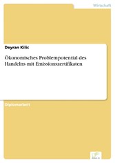 Ökonomisches Problempotential des Handelns mit Emissionszertifikaten