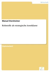 Rohstoffe als strategische Assetklasse