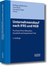 Unternehmenskauf nach IFRS und HGB