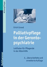 Palliativpflege in der Gerontopsychiatrie