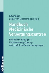 Handbuch Medizinische Versorgungszentren