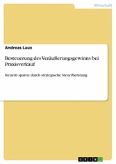 Besteuerung des Veräußerungsgewinns bei Praxisverkauf