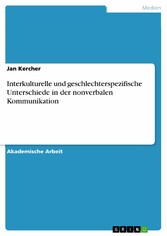 Interkulturelle und geschlechterspezifische Unterschiede in der nonverbalen Kommunikation